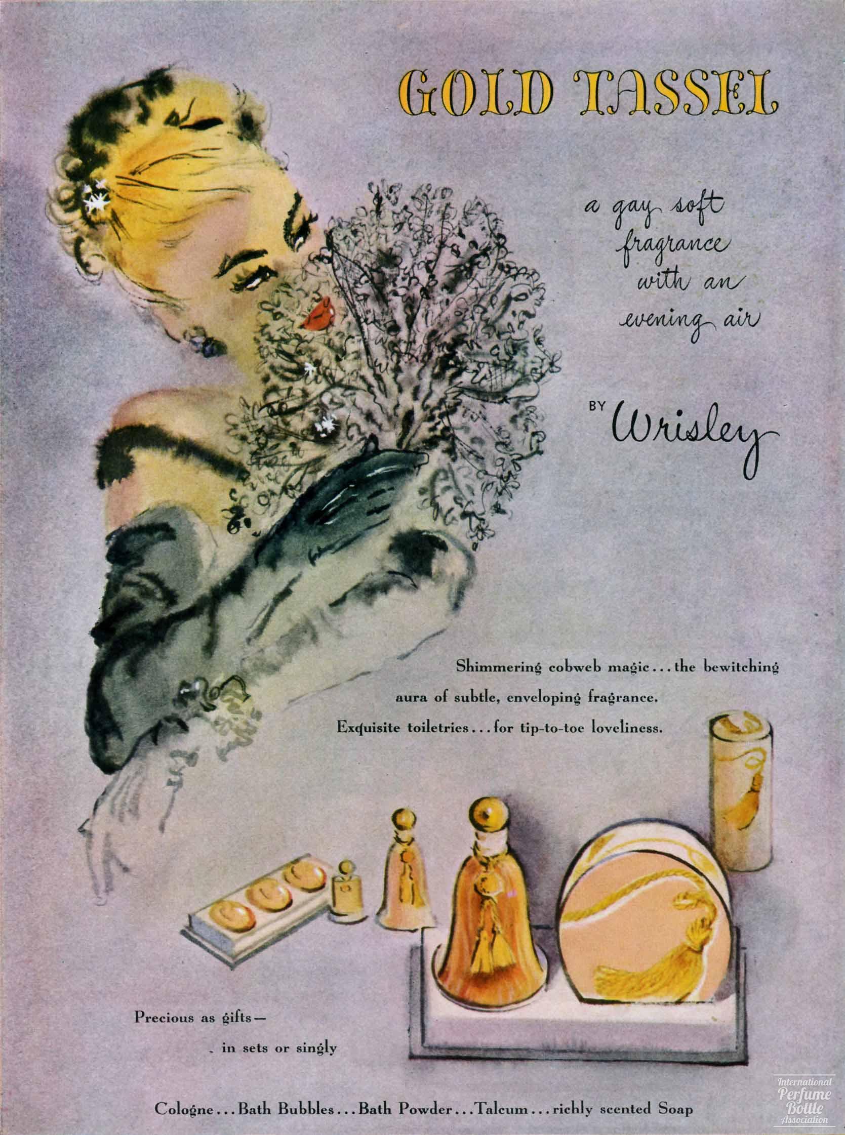 "Gold Tassel" by Wrisley Advertisement - 1946