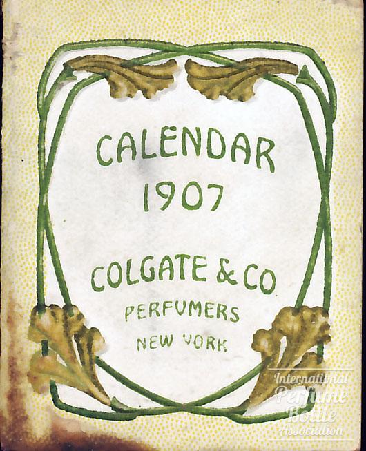 1907 Advertising Calendar by Colgate & Co. (Floral Theme)