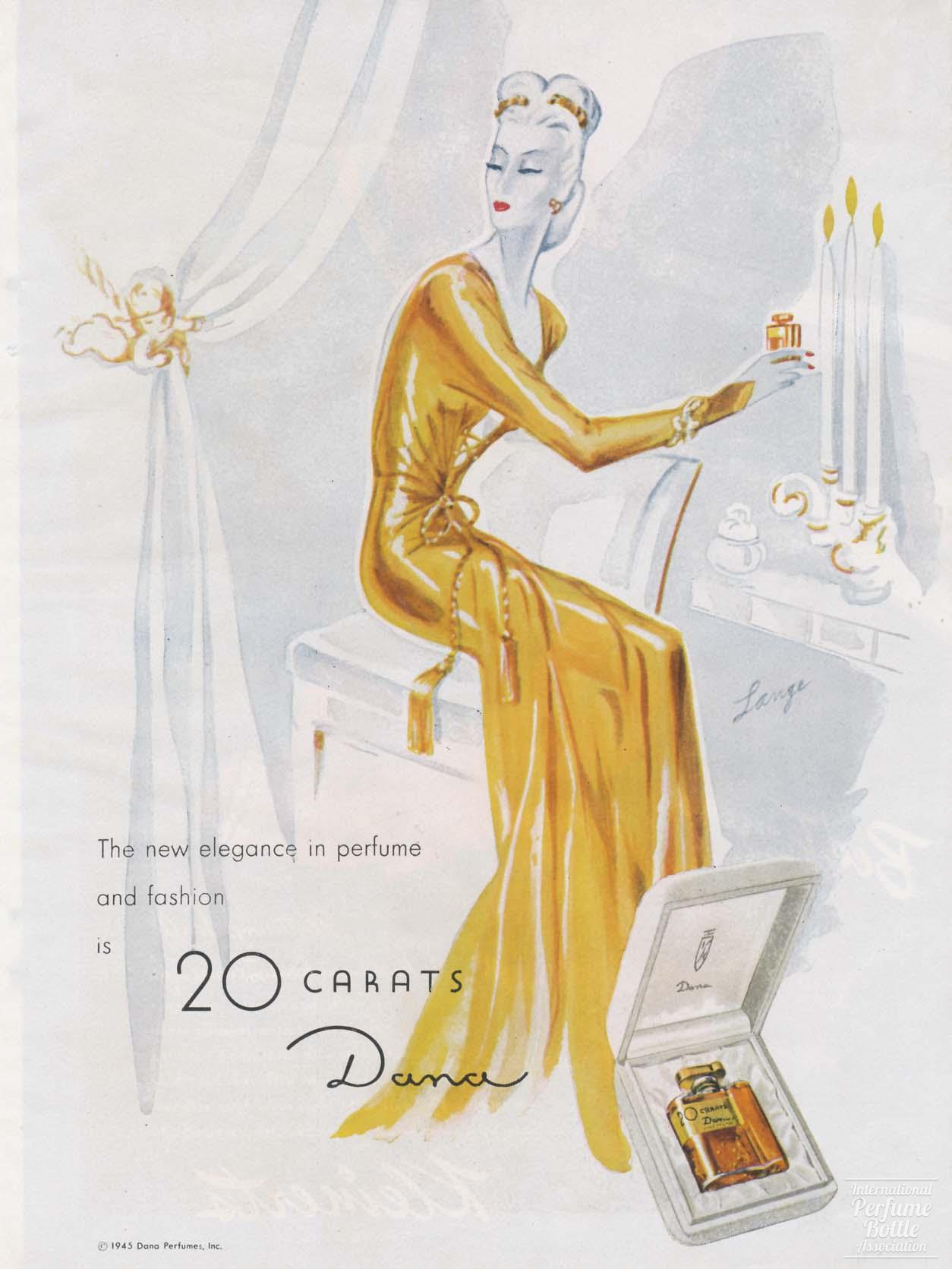 "20 Carats" by Dana Advertisement - 1945